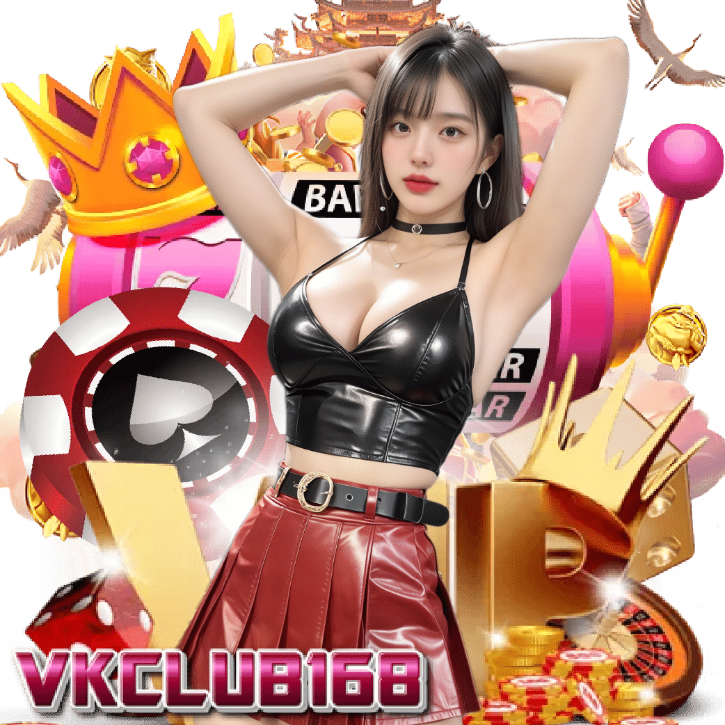 vkclub168 แตกง่าย